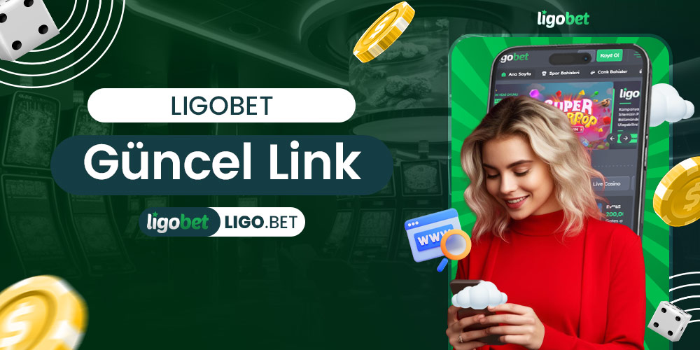 Ligobet Güncel Link