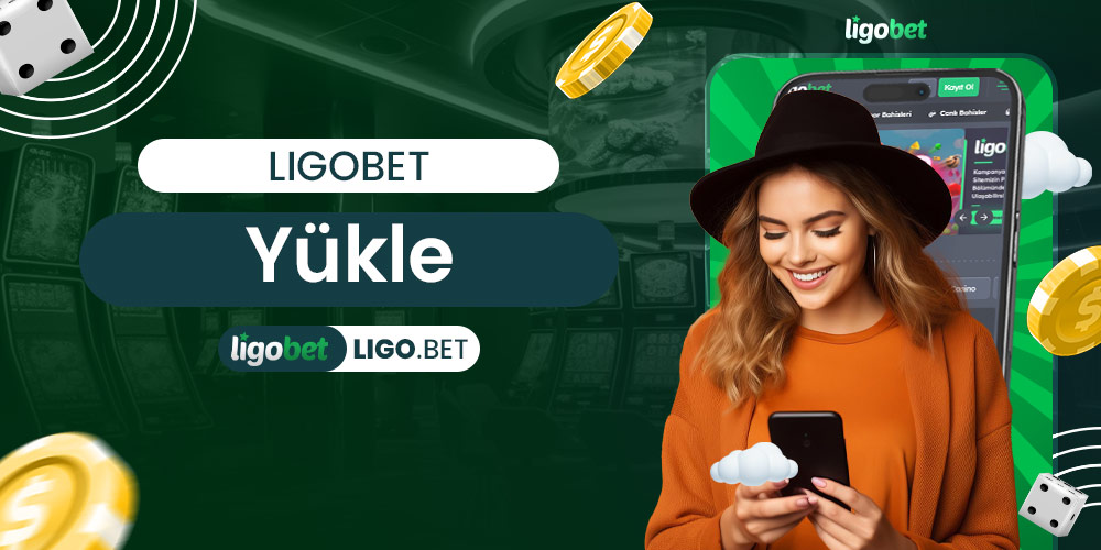 Ligobet Yükle
